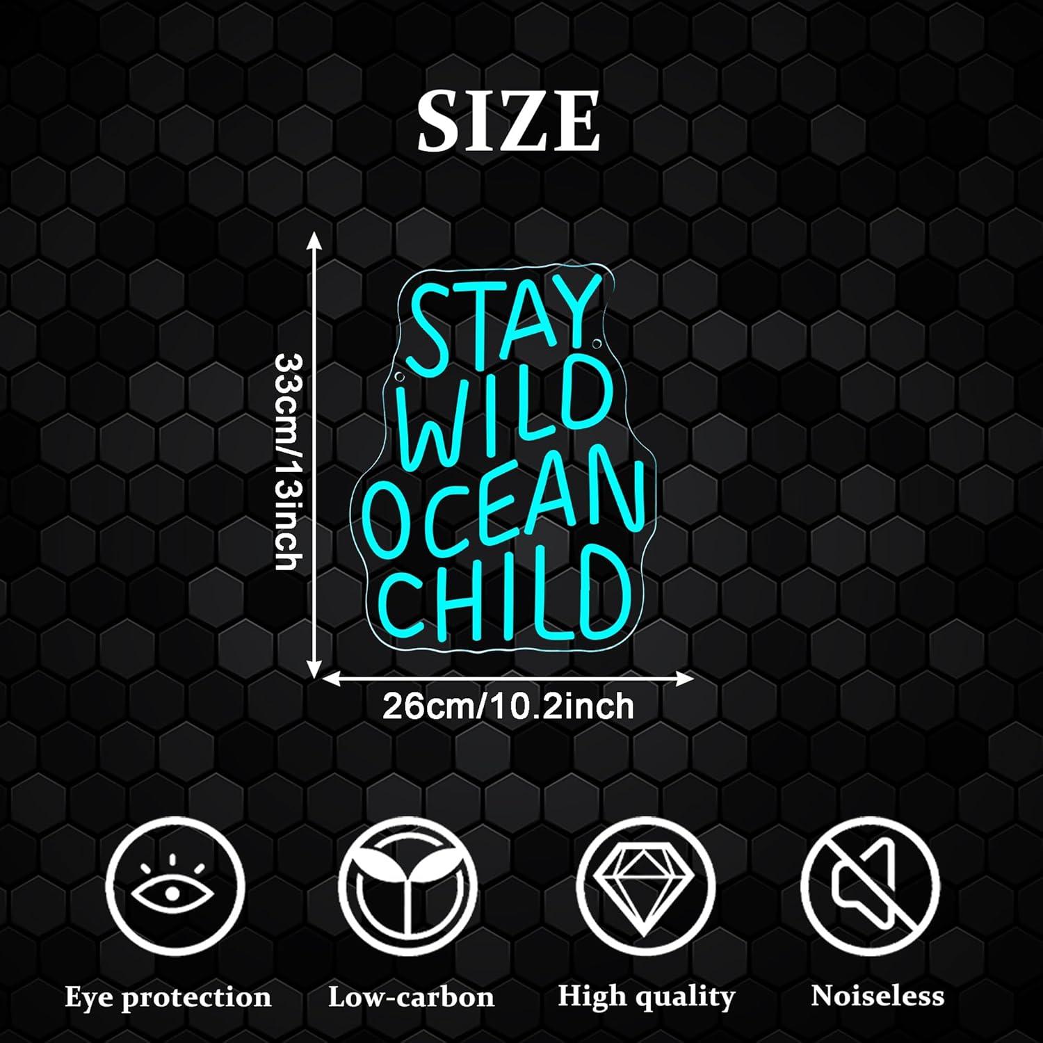 Stay Wild Ocean Child Neon Sig - Baby Nursery In 评论和价格